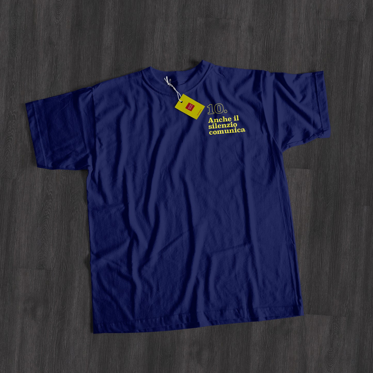 T-Shirt | Anche il silenzio comunica | Principio #10 del Manifesto della Comunicazione non Ostile
