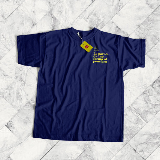 T-Shirt | Le parole danno forma al pensiero | Principio #3 del Manifesto della Comunicazione non Ostile