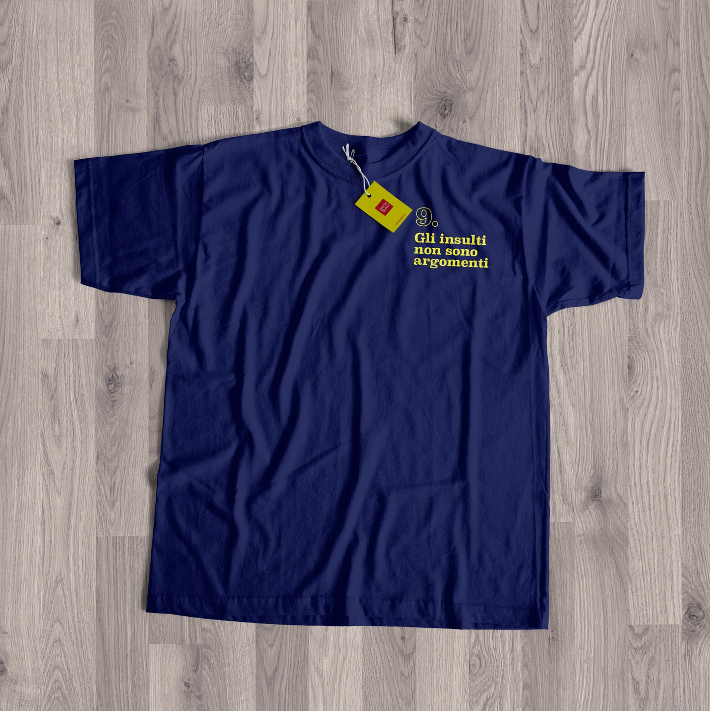 T-Shirt | Gli insulti non sono argomenti | Principio #9 del Manifesto della Comunicazione non Ostile